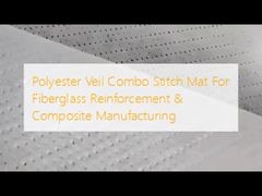 Polyester Veil Combo Stitch Mat For Fiberglass Reinforcement & Composite Manufacturing